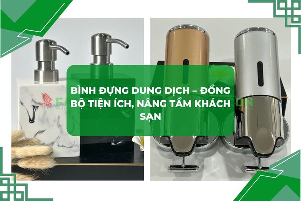 Bình đựng dung dịch giá rẻ, tiện lợi