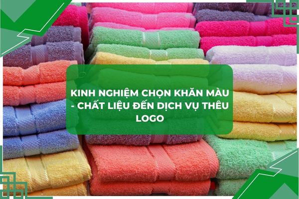 Khăn màu khách sạn chất lượng, đẳng cấp