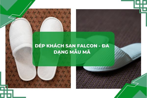 Dép khách sạn êm ái, chất lượng